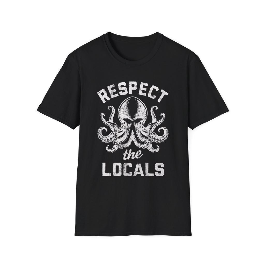 Respect The Locals Octopus T-Shirt