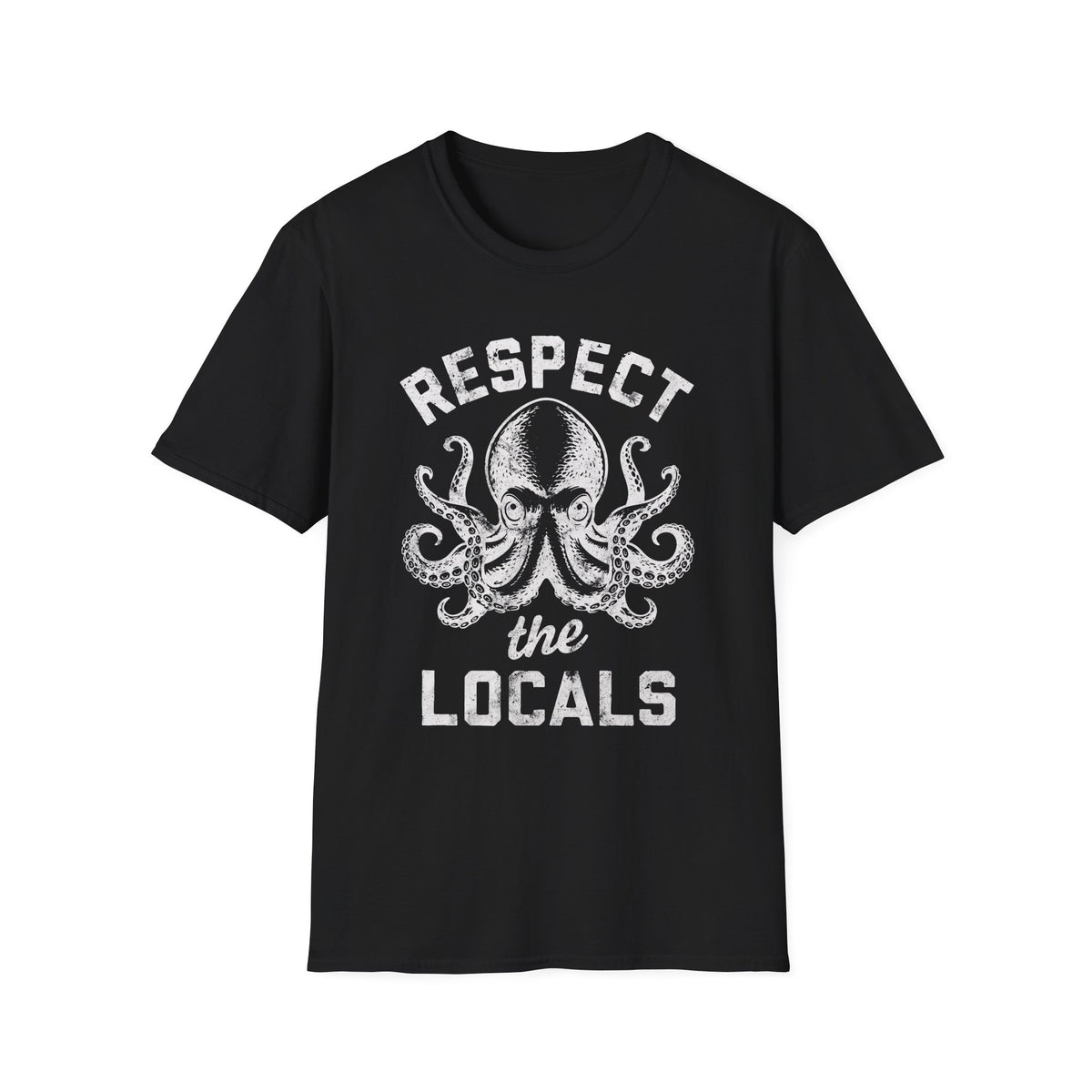 Respect The Locals Octopus T-Shirt