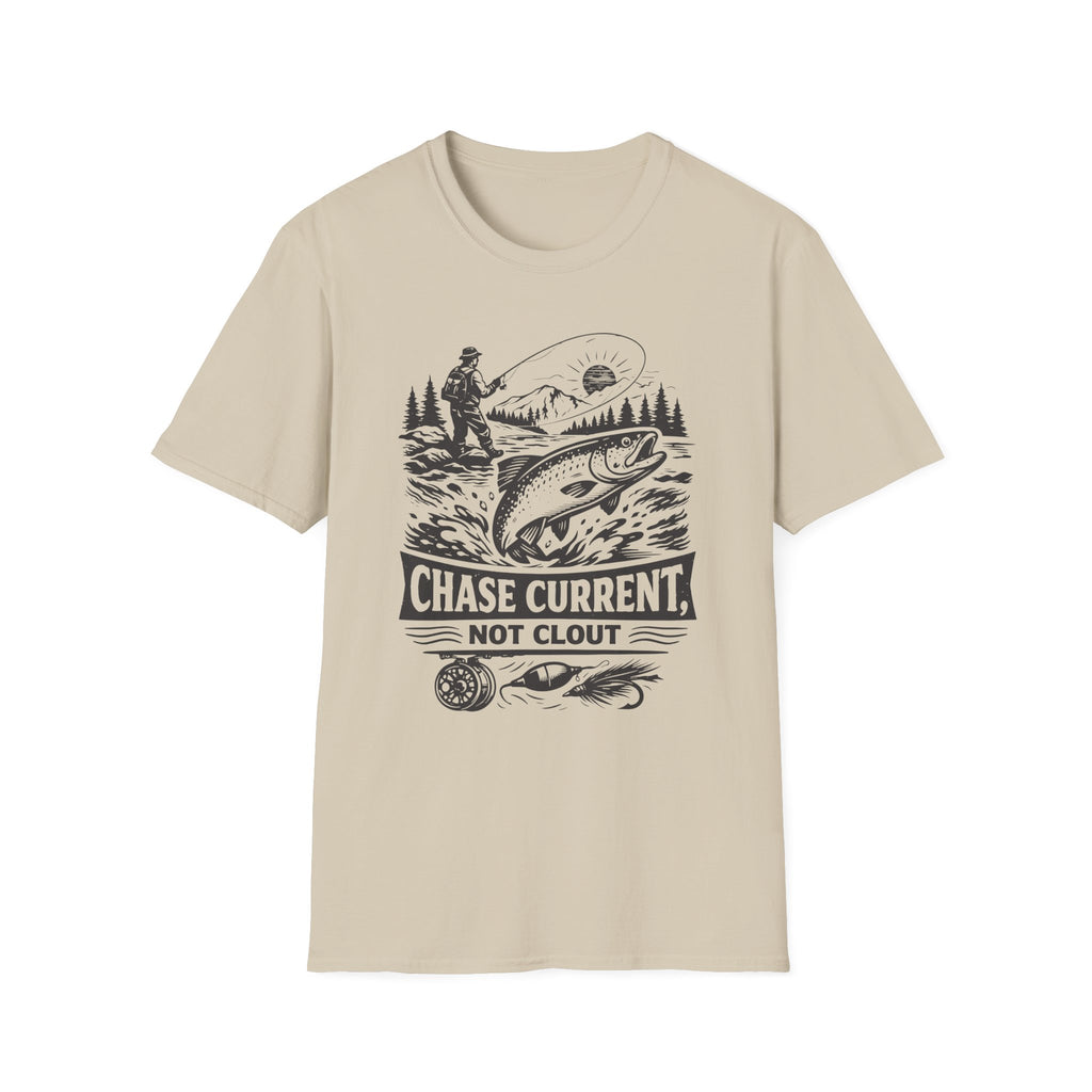 Chase Current, Not Clout T-Shirt