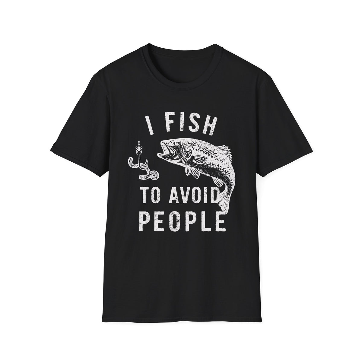 I Fish To Avoid People T-Shirt