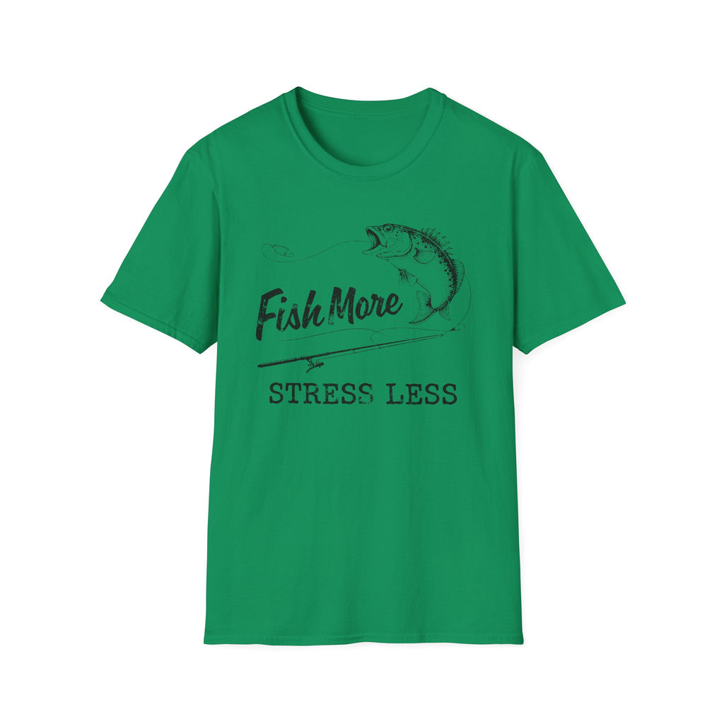 Fish More Stress Less T-Shirt