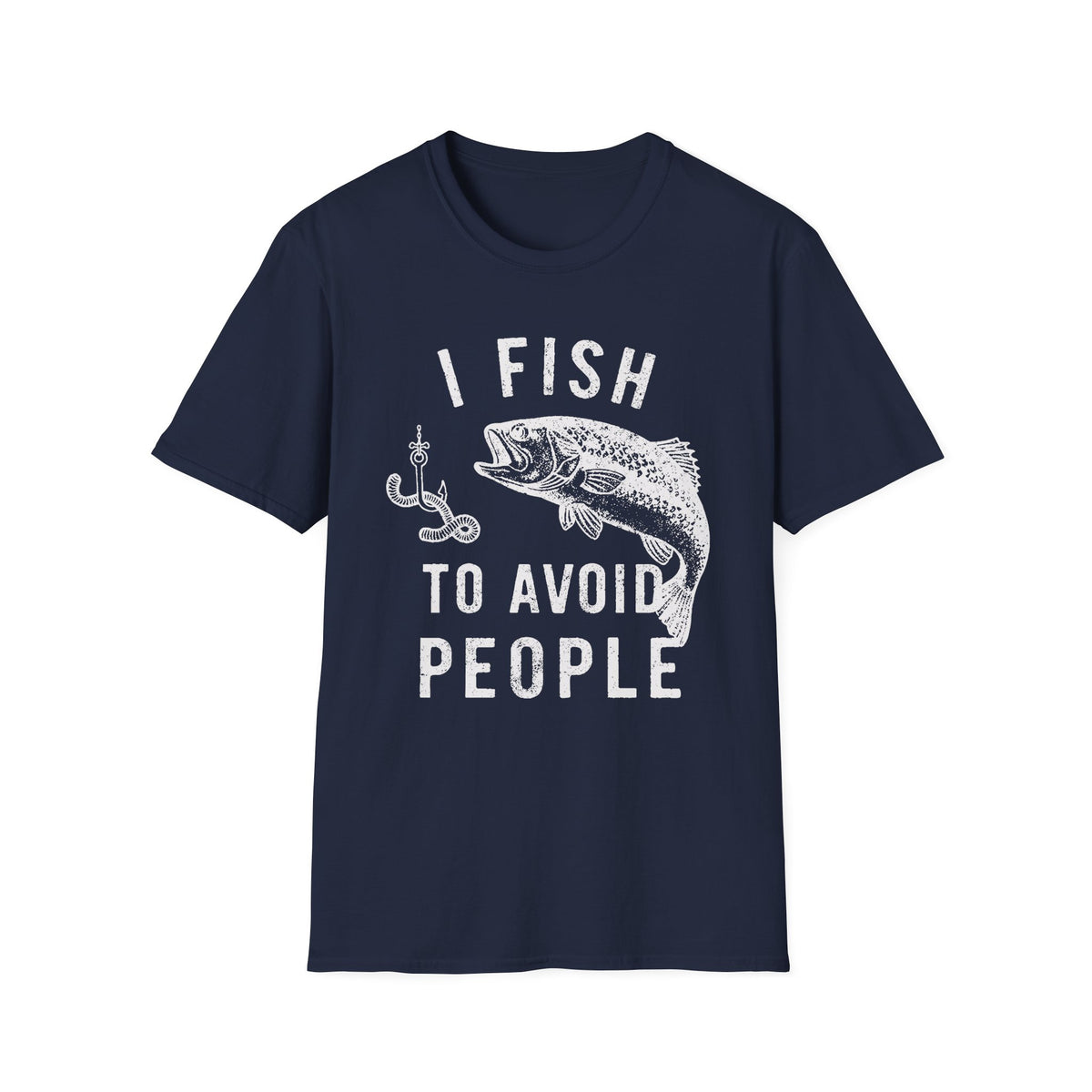 I Fish To Avoid People T-Shirt