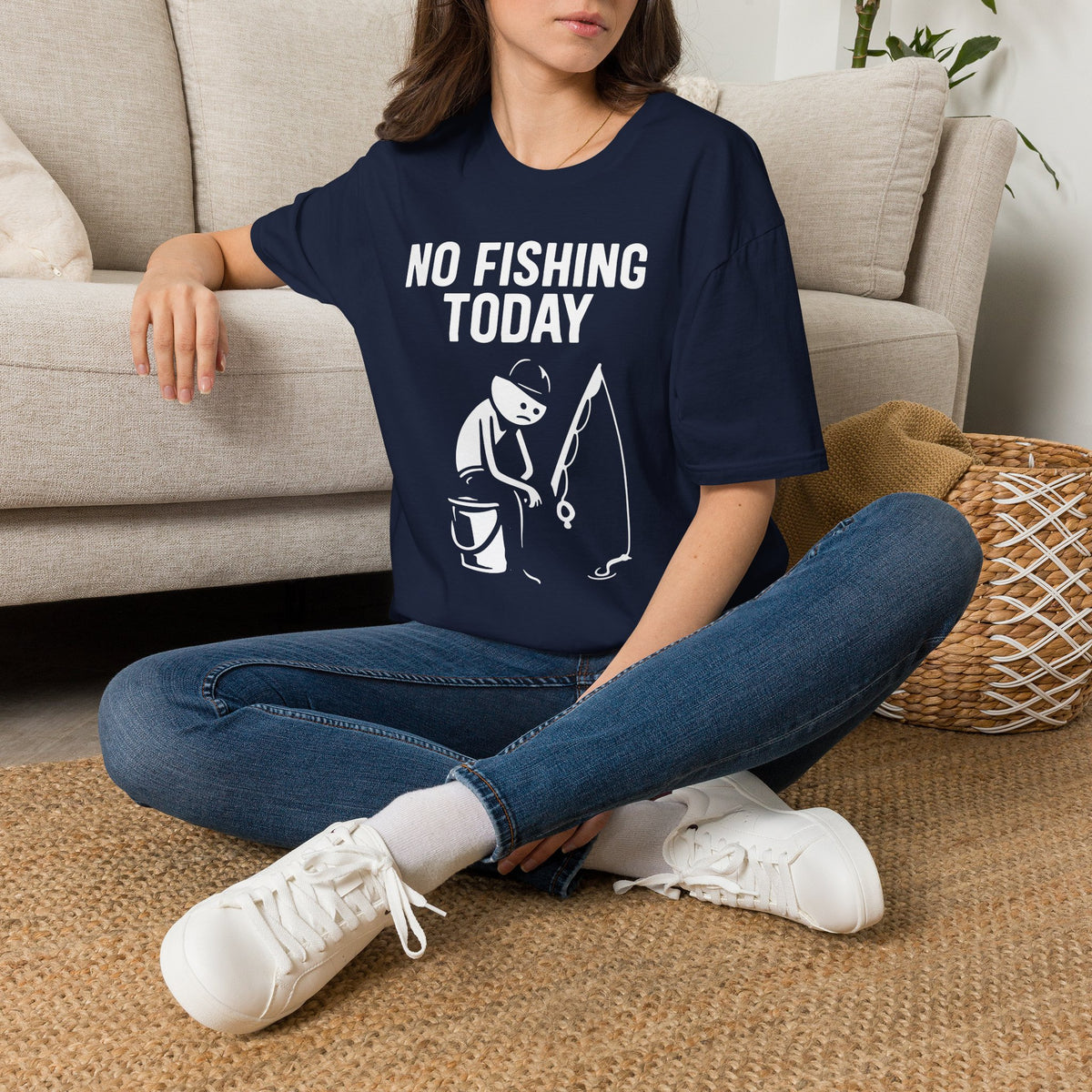 No Fishing Today T-Shirt
