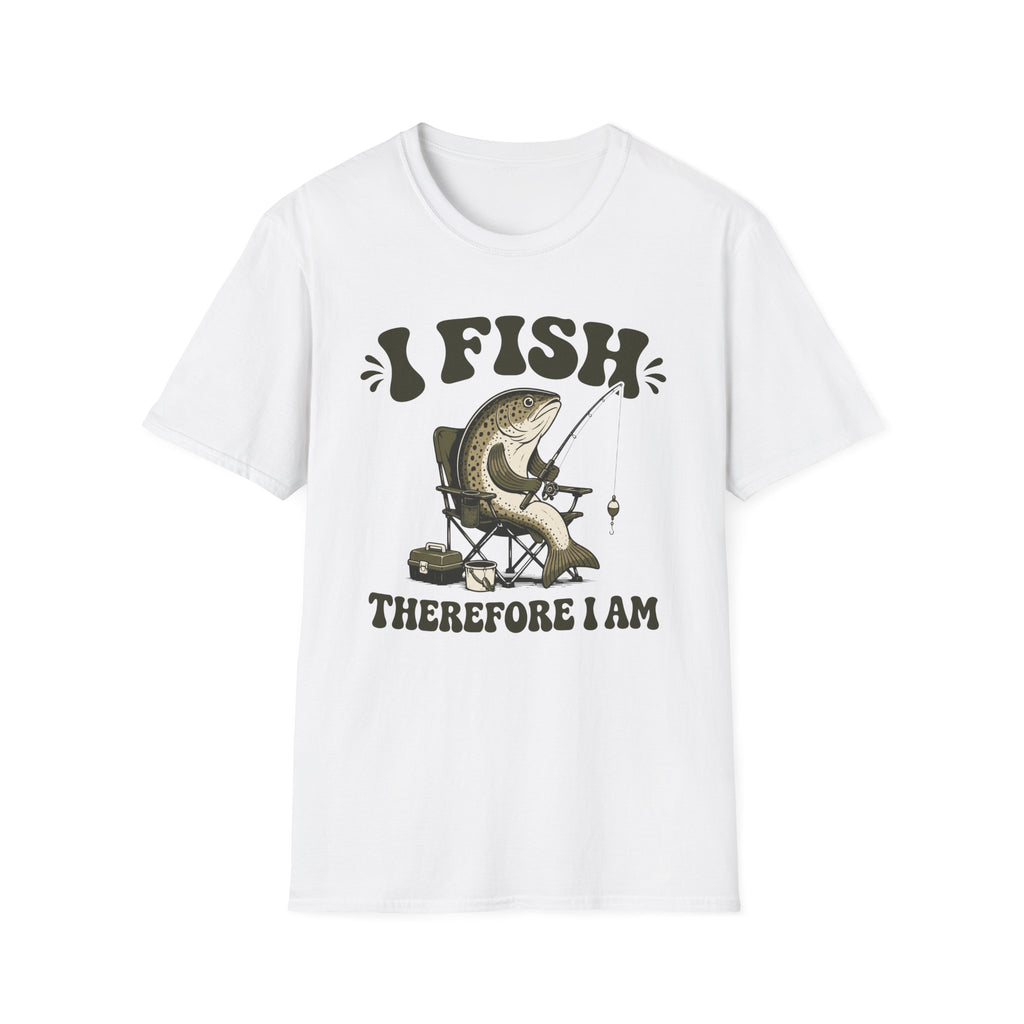 I Fish Therefore I Am T-Shirt