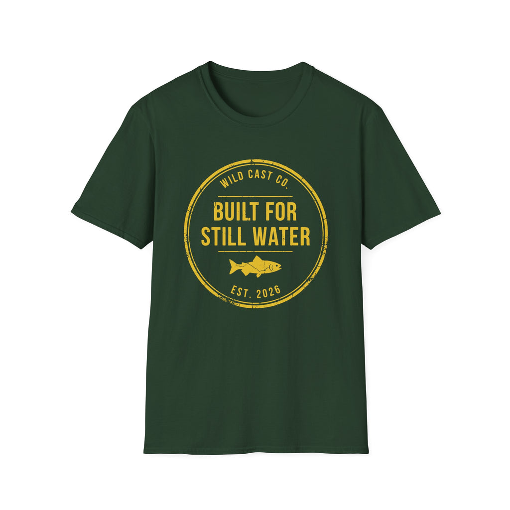 Built For Still Water T-Shirt