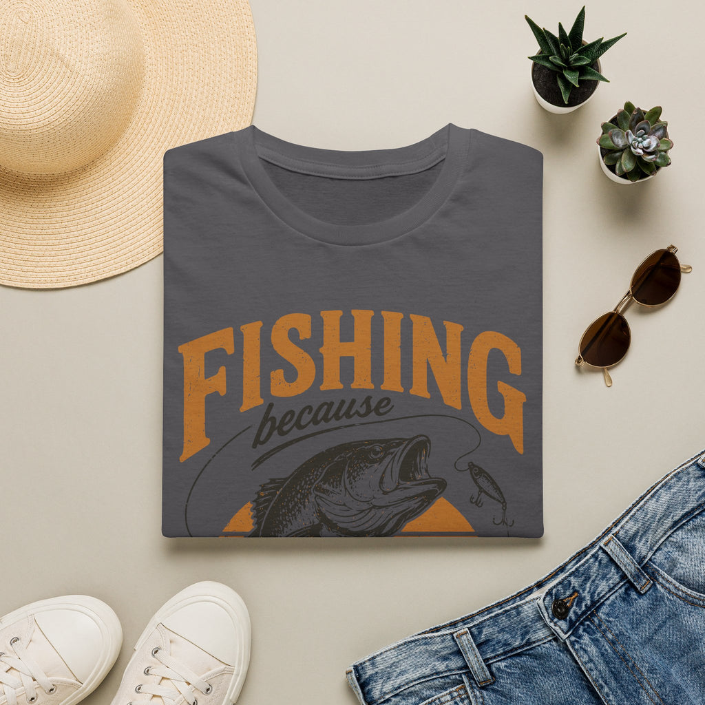 Fishing Because Murder Is Wrong T-Shirt