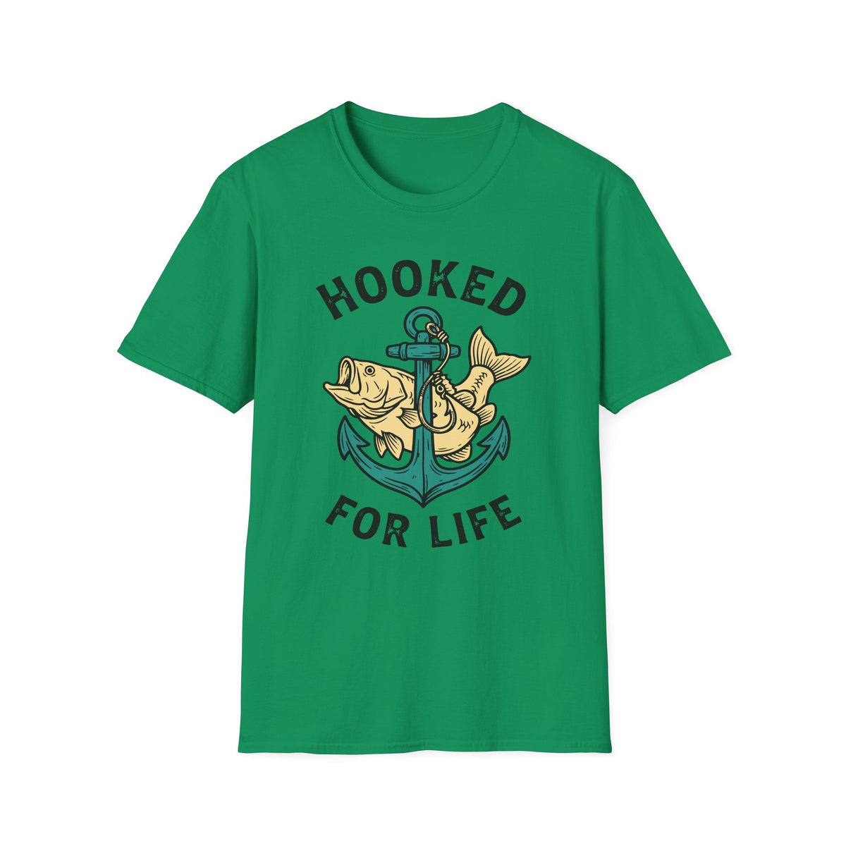 Hooked For Life T-Shirt
