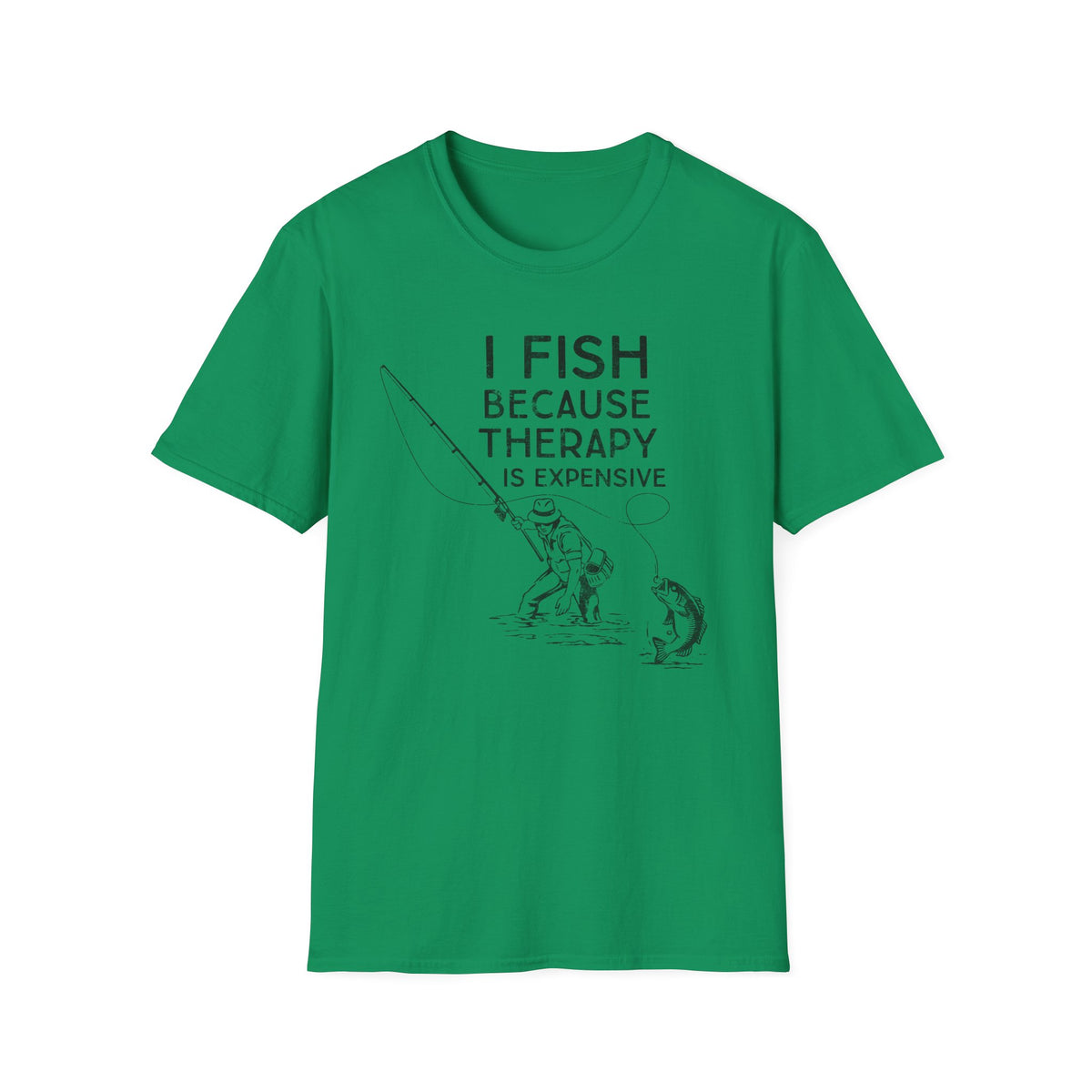 I Fish Because Therapy Is Expensive T-Shirt