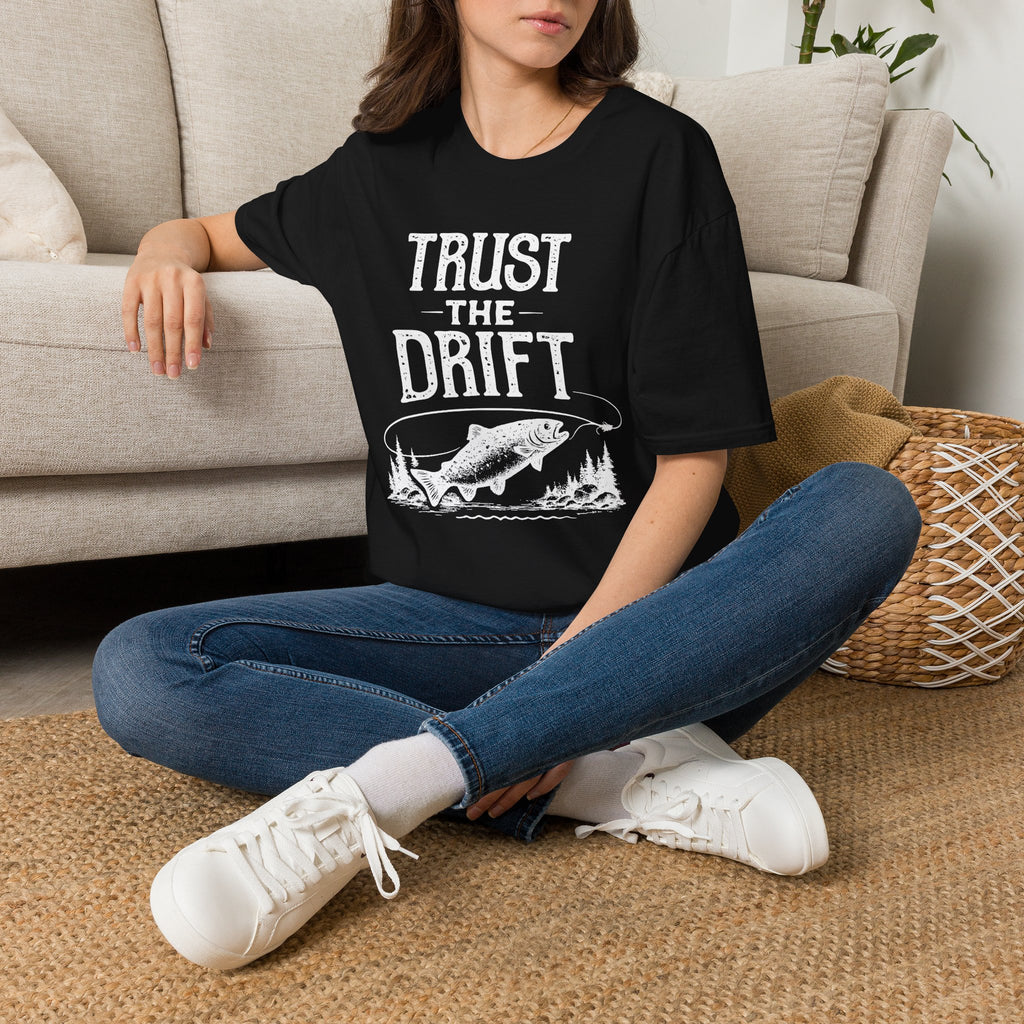 Trust the Drift Fishing T-Shirt
