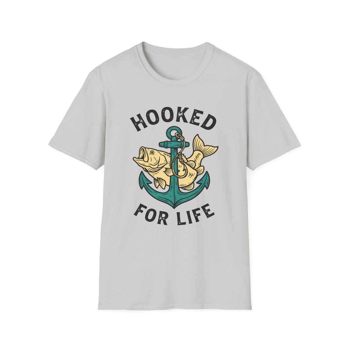 Hooked For Life T-Shirt