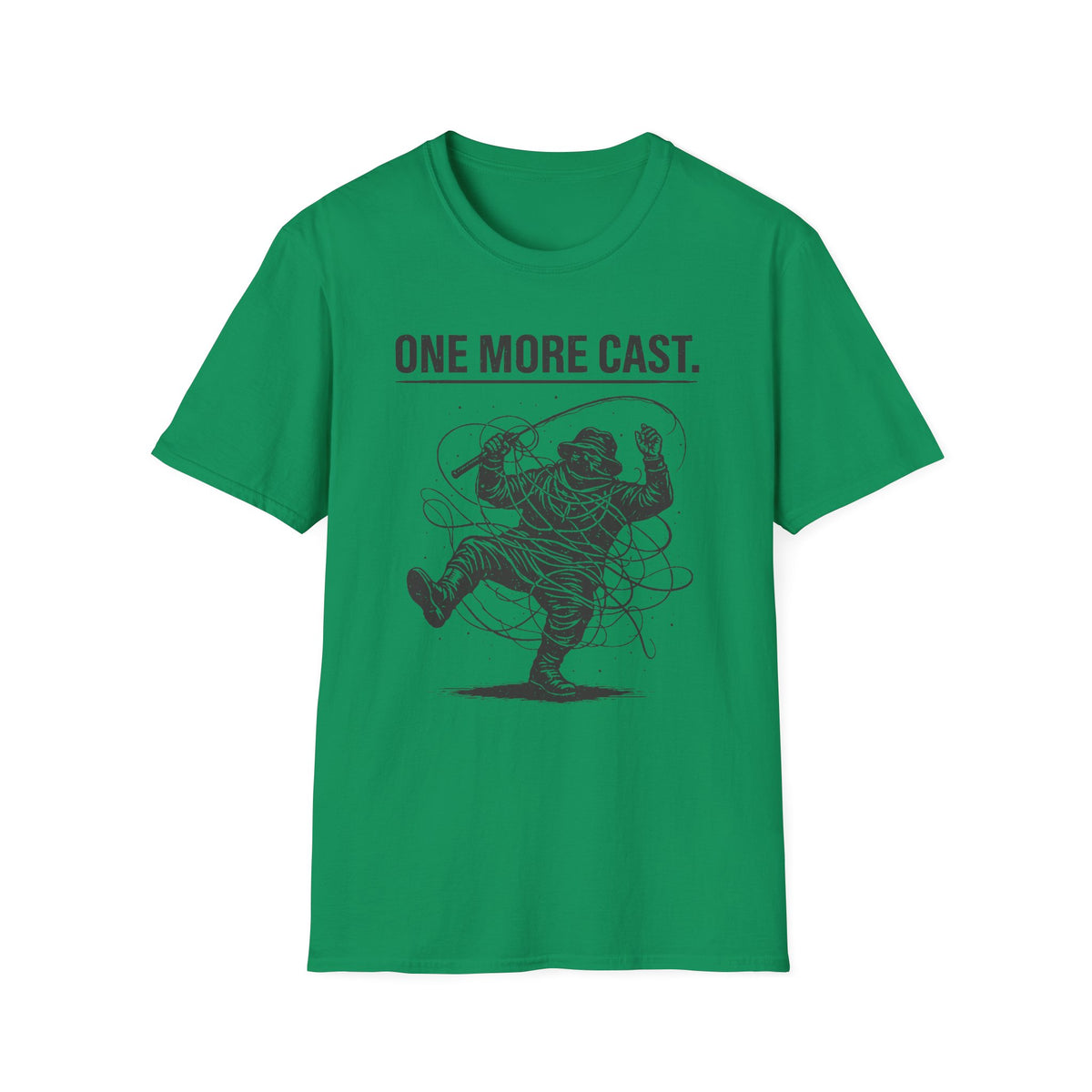 One More Cast T-Shirt
