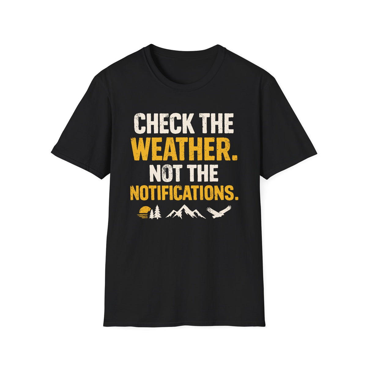 Check The Weather T-Shirt