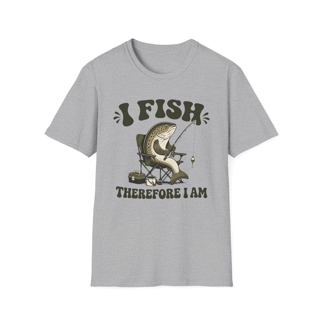 I Fish Therefore I Am T-Shirt