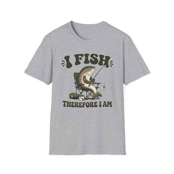 I Fish Therefore I Am T-Shirt