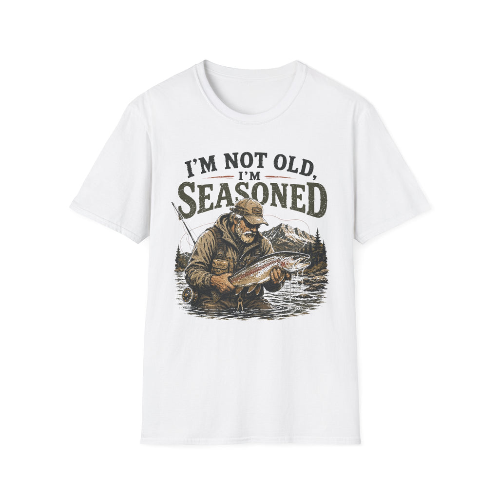I'm Not Old I'm Seasoned T-Shirt
