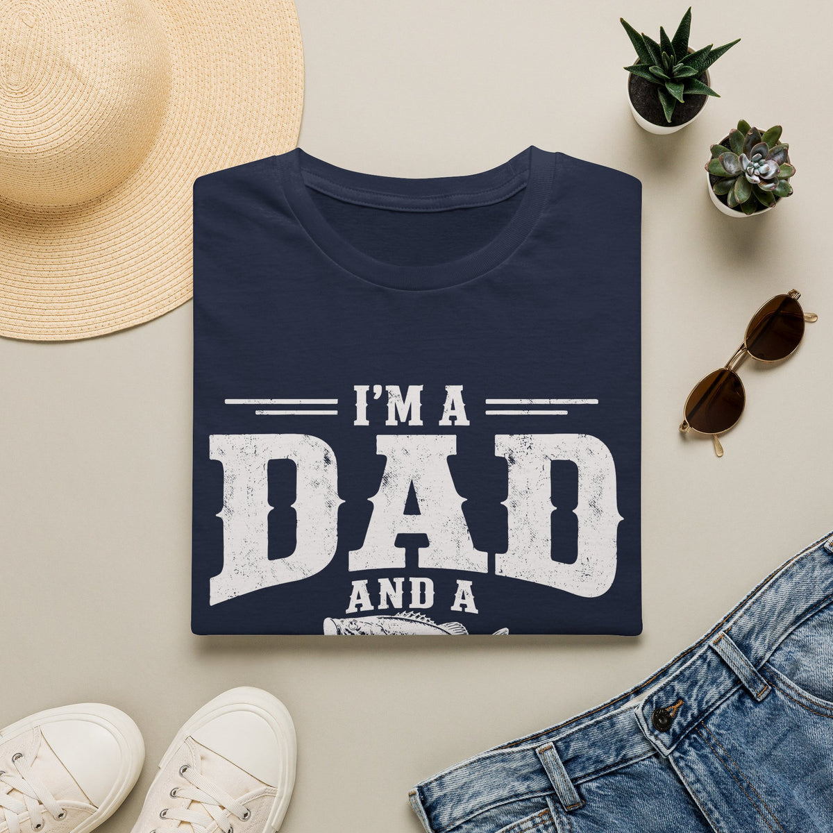 I'm a Dad and a Fisherman T-Shirt