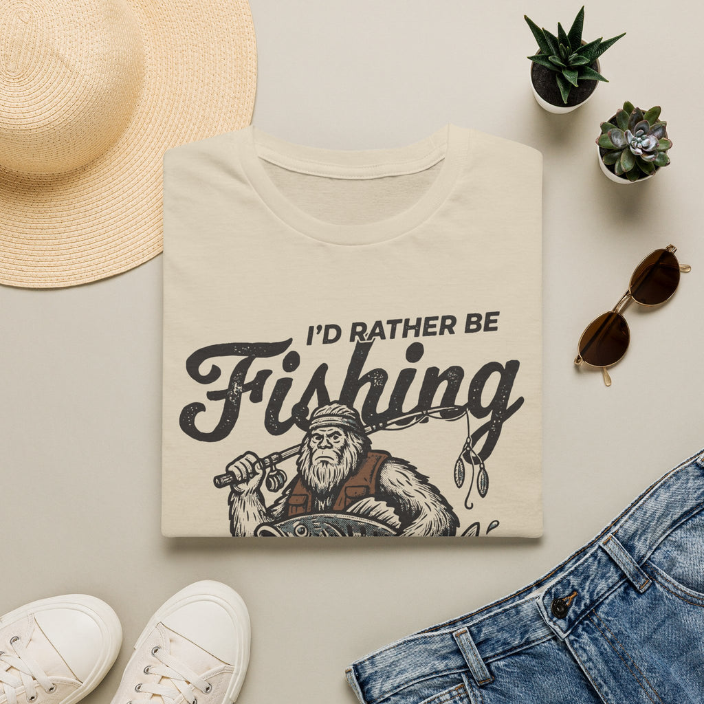 I'd Rather Be Fishing Bigfoot T-Shirt