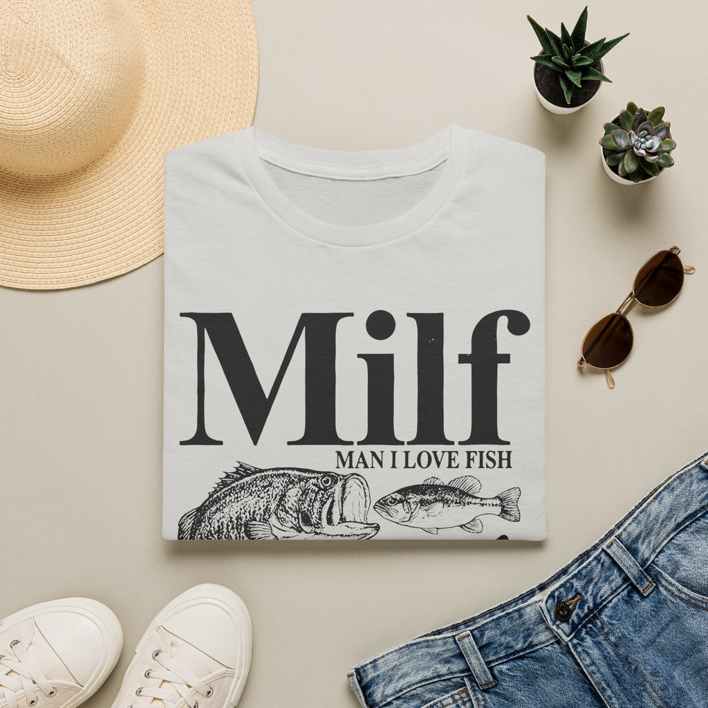 Milf "Man I Love Fish" T-Shirt