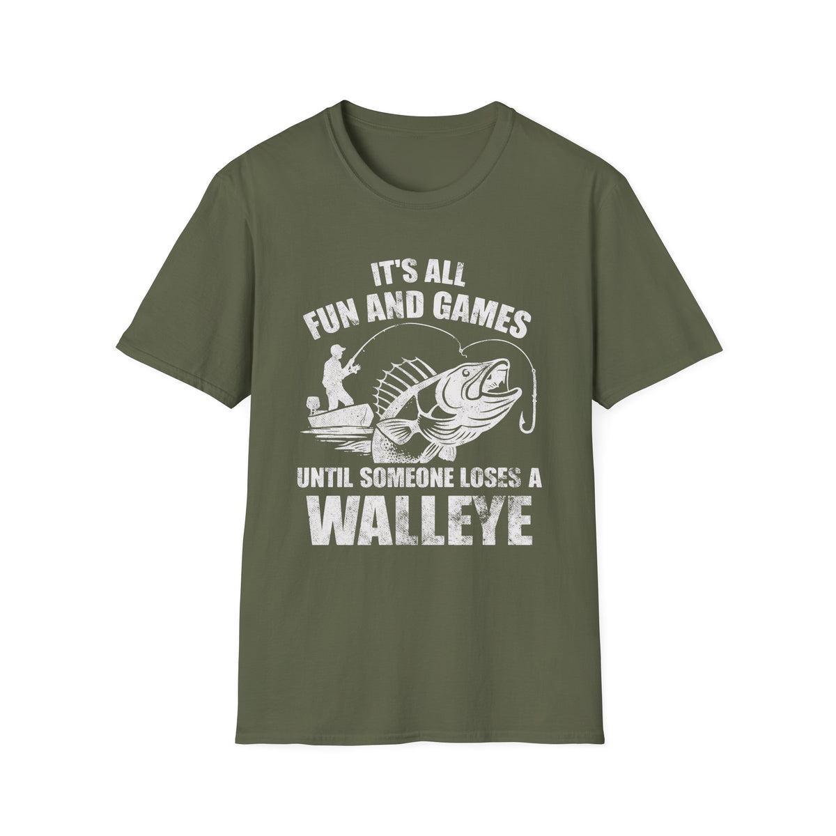 It's All Fun And Games Walleye T-Shirt