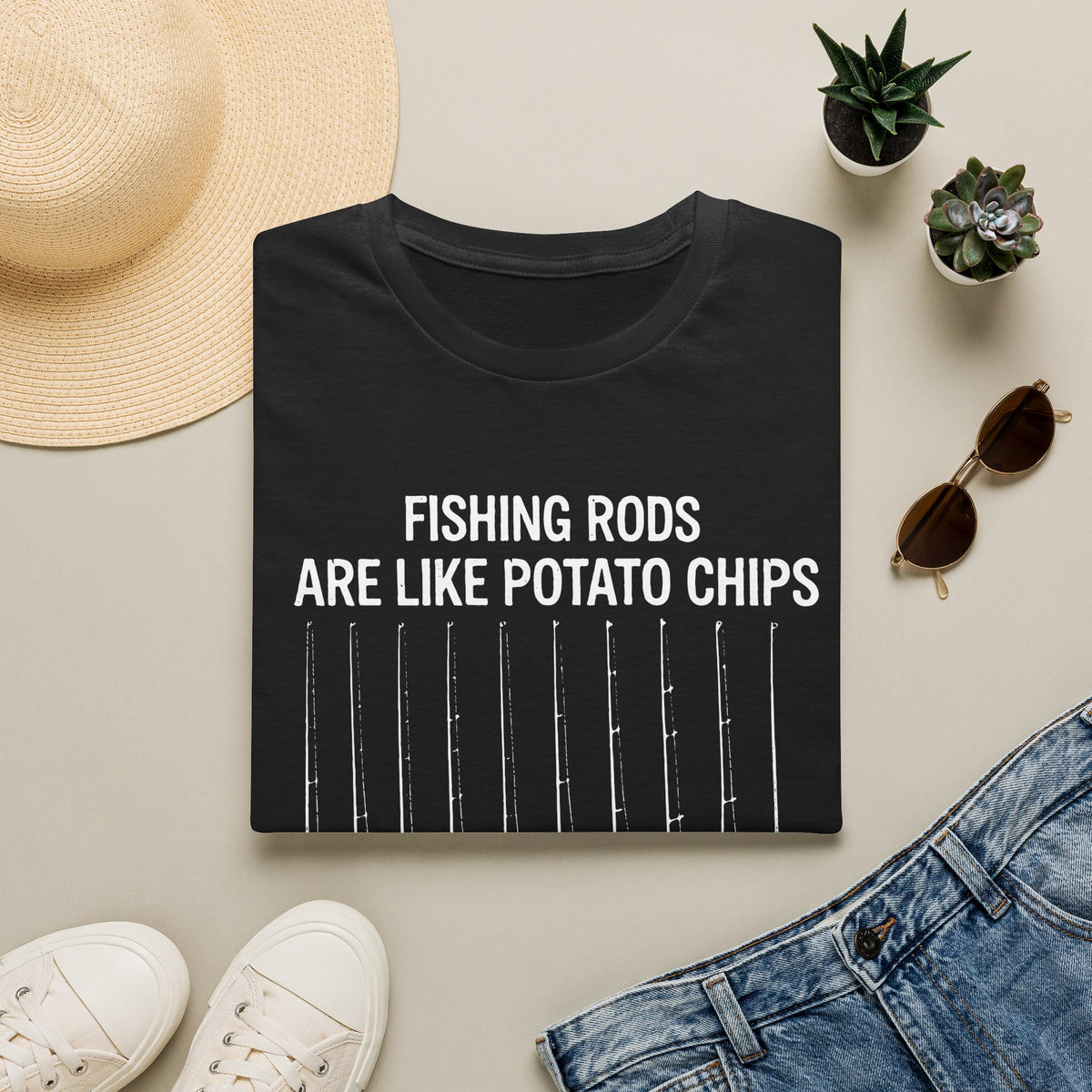 Fishing Rods Are Like Potato Chips T-Shirt