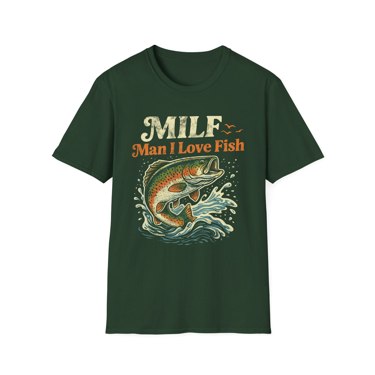 MILF (Man I Love Fish) T-Shirt