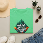 Wild Is My Color T-Shirt