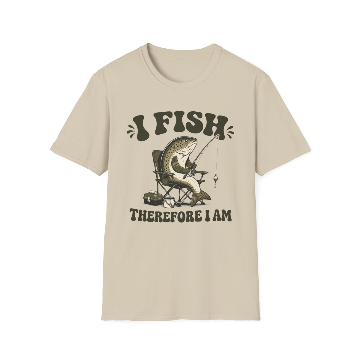 I Fish Therefore I Am T-Shirt