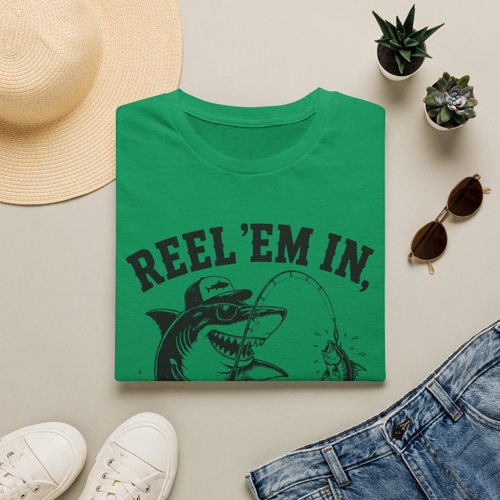 Reel 'Em In, Chew 'Em Up T-Shirt