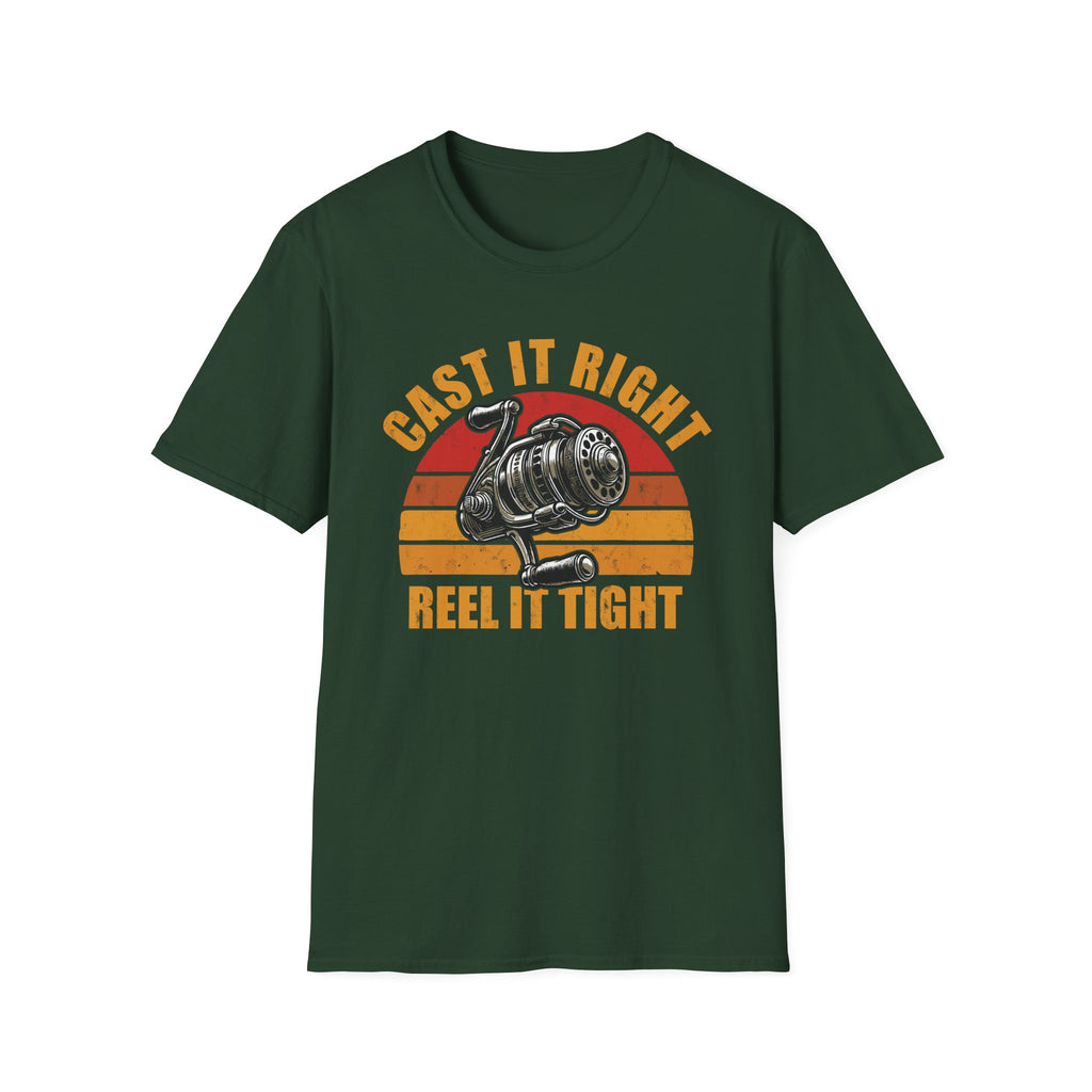 Cast It Right Reel It Tight T-Shirt