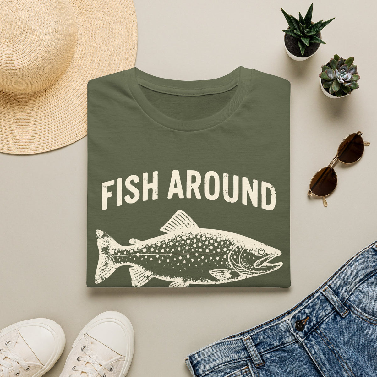 Fish Around And Find Trout T-Shirt
