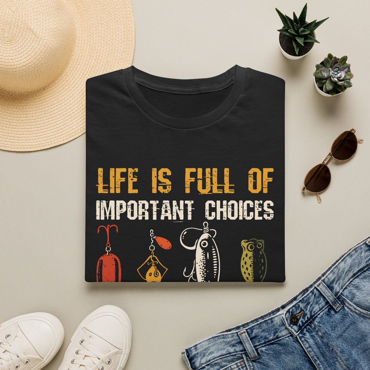 Life Is Full of Important Choices T-Shirt