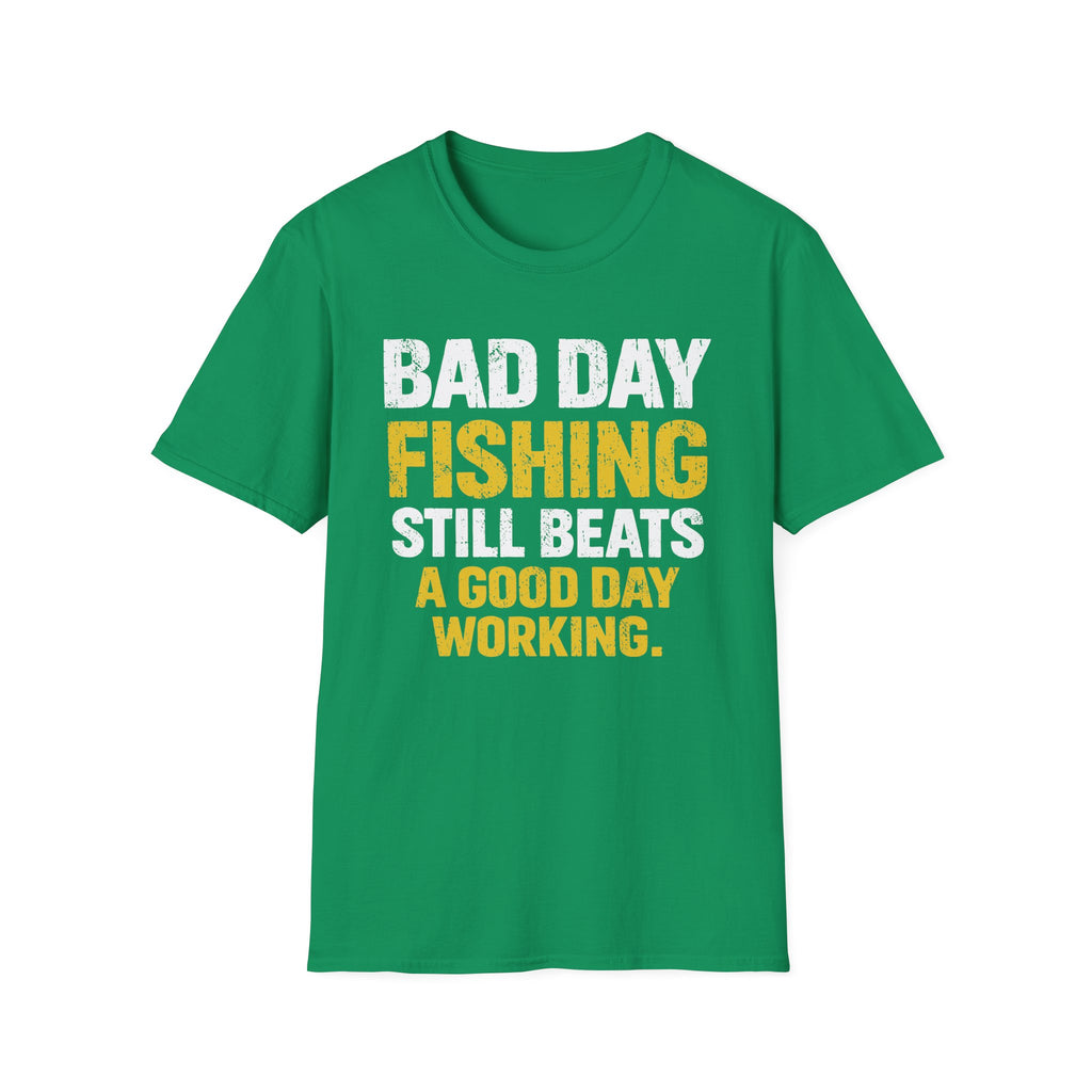 Bad Day Fishing T-Shirt