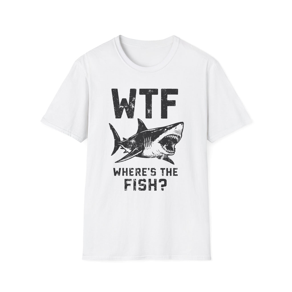 WTF Where's The Fish? Shark T-Shirt