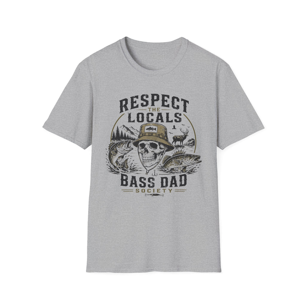 Respect the Locals Bass Dad T-Shirt