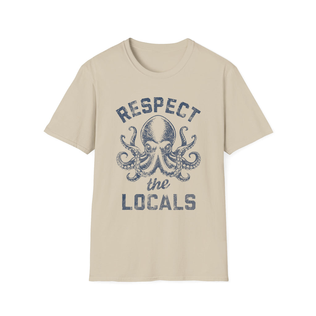 Respect The Locals Octopus T-Shirt
