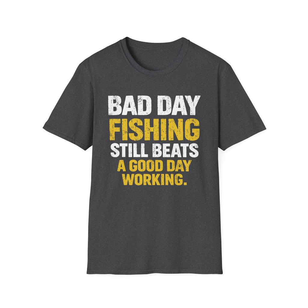 Bad Day Fishing T-Shirt