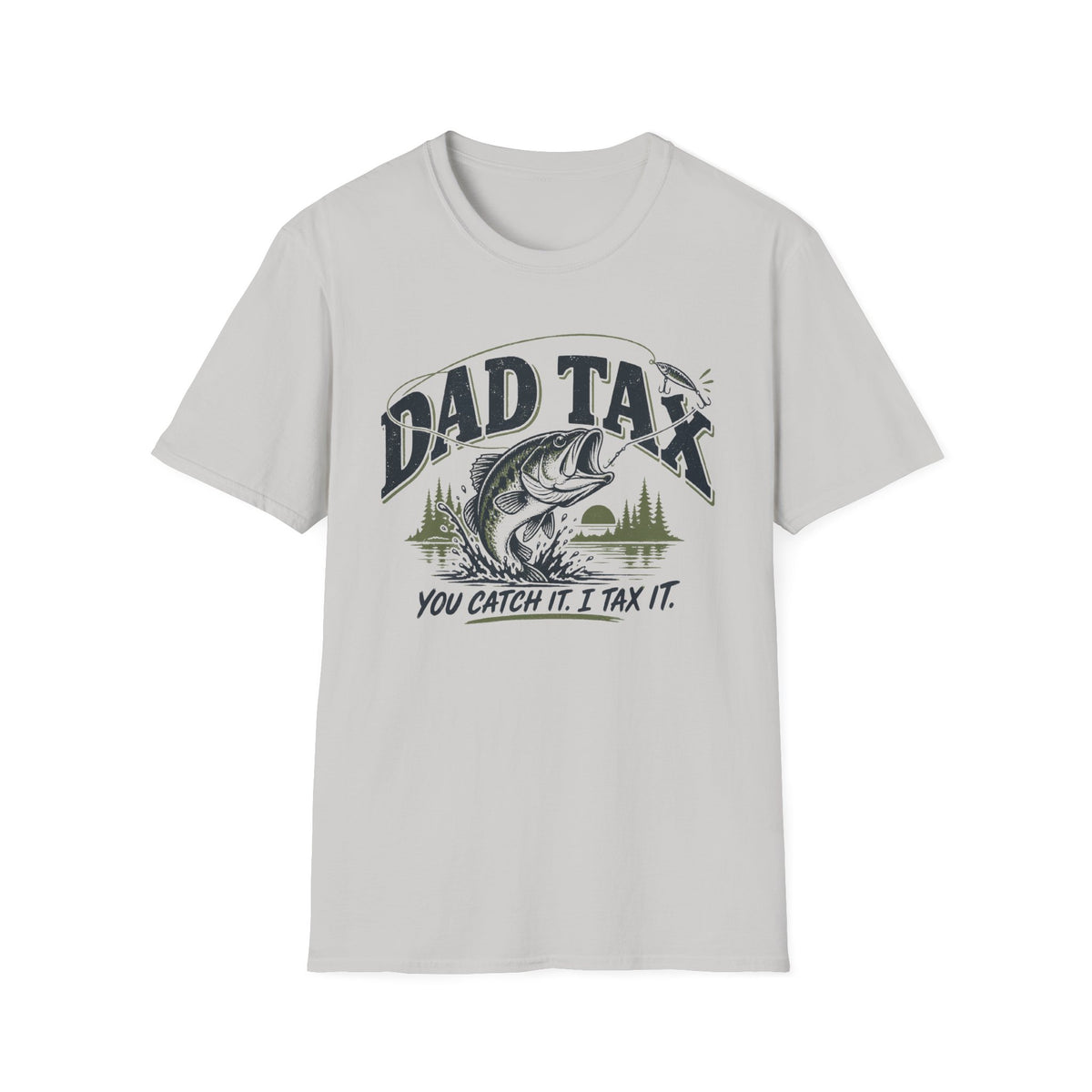 Dad Tax Fishing T-Shirt