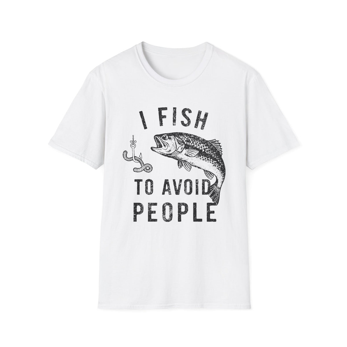 I Fish To Avoid People T-Shirt