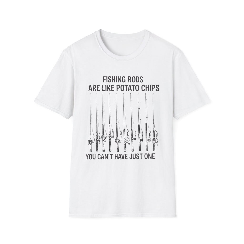 Fishing Rods Are Like Potato Chips T-Shirt