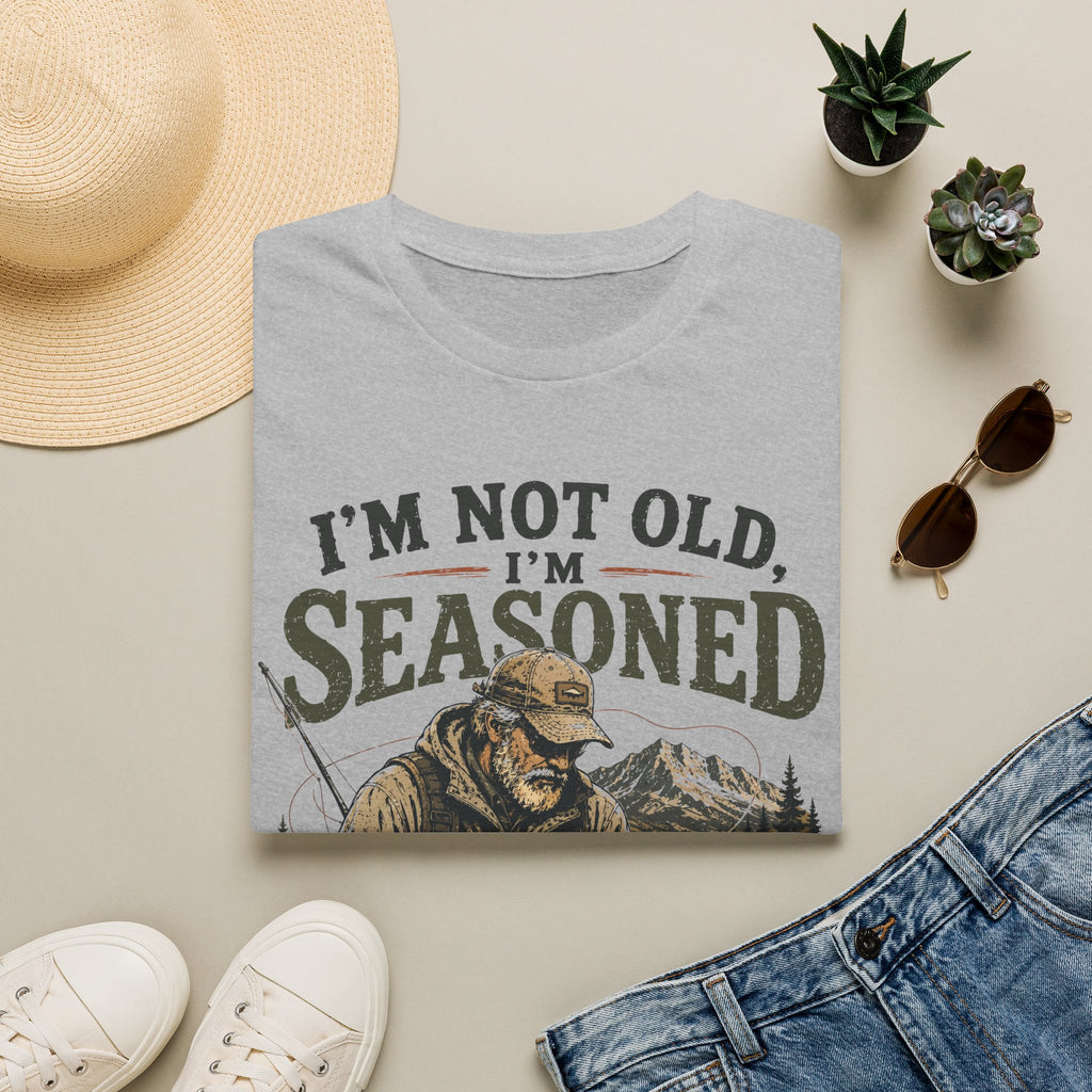 I'm Not Old I'm Seasoned T-Shirt
