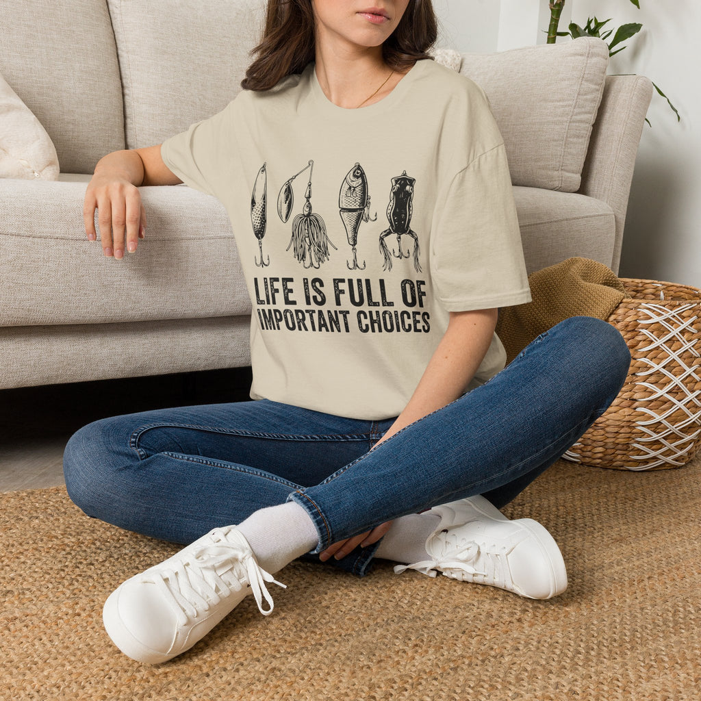 Life Is Full Of Important Choices T-Shirt