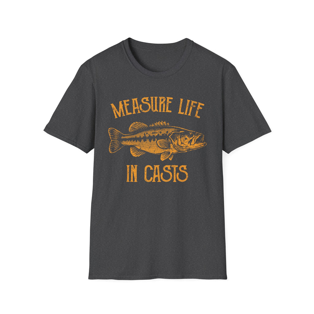 Measure Life In Casts T-Shirt