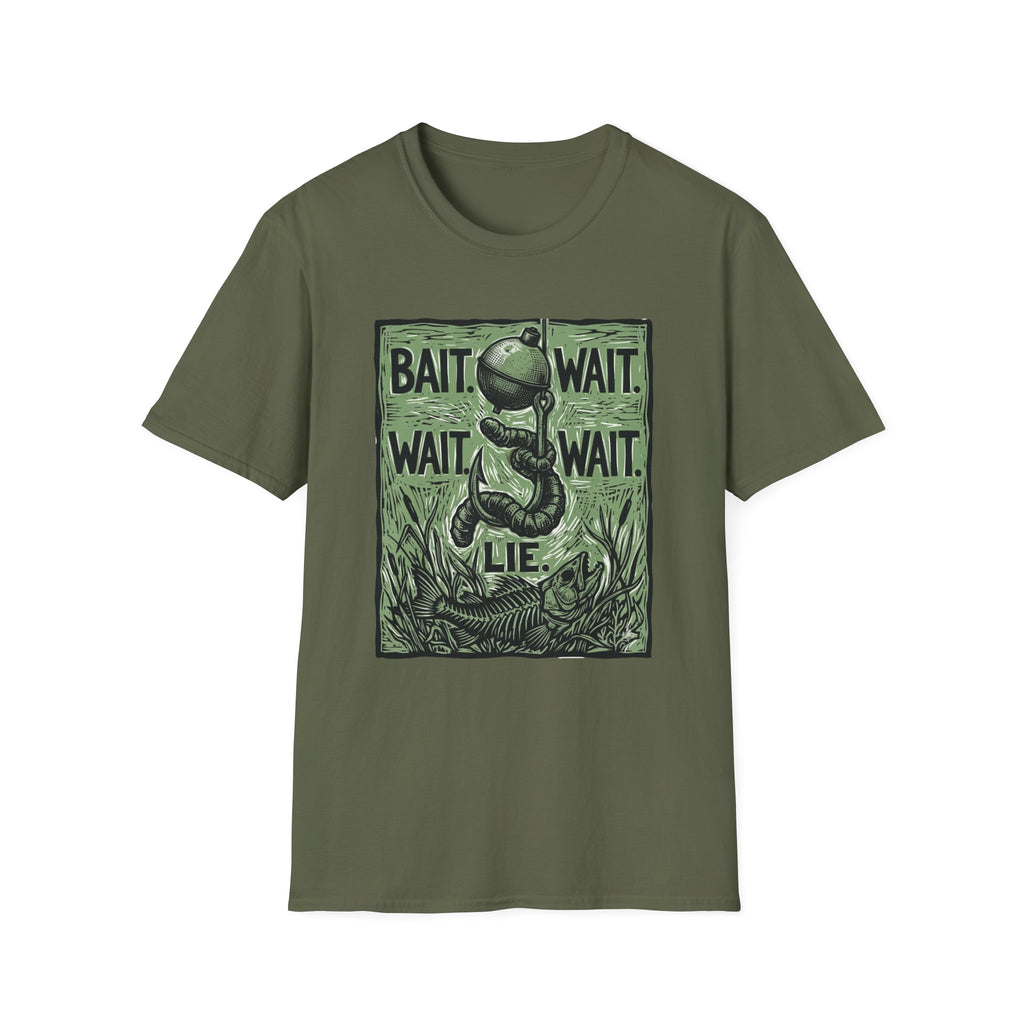 Bait. Wait. Wait. Wait. Lie T-Shirt