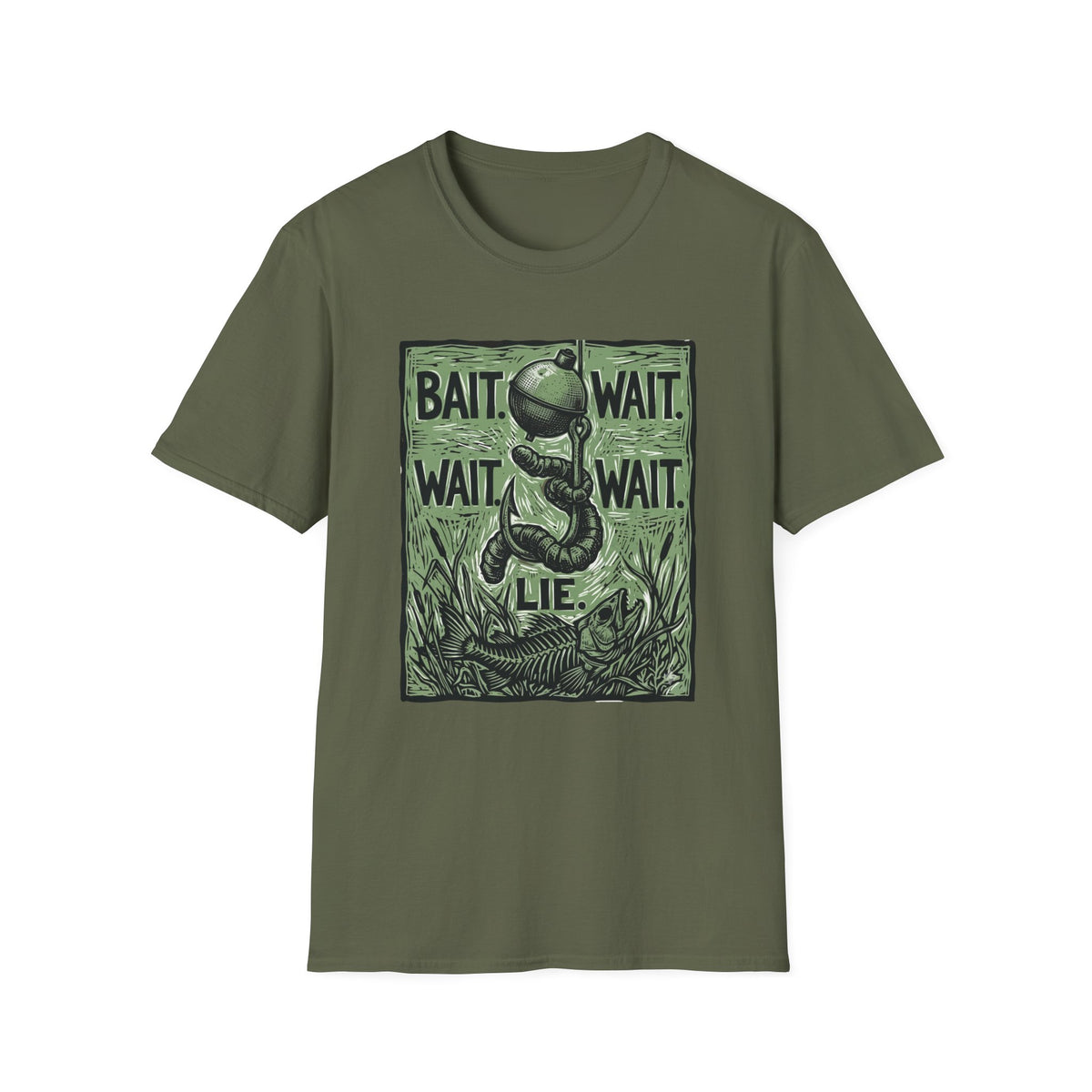 Bait. Wait. Wait. Wait. Lie T-Shirt