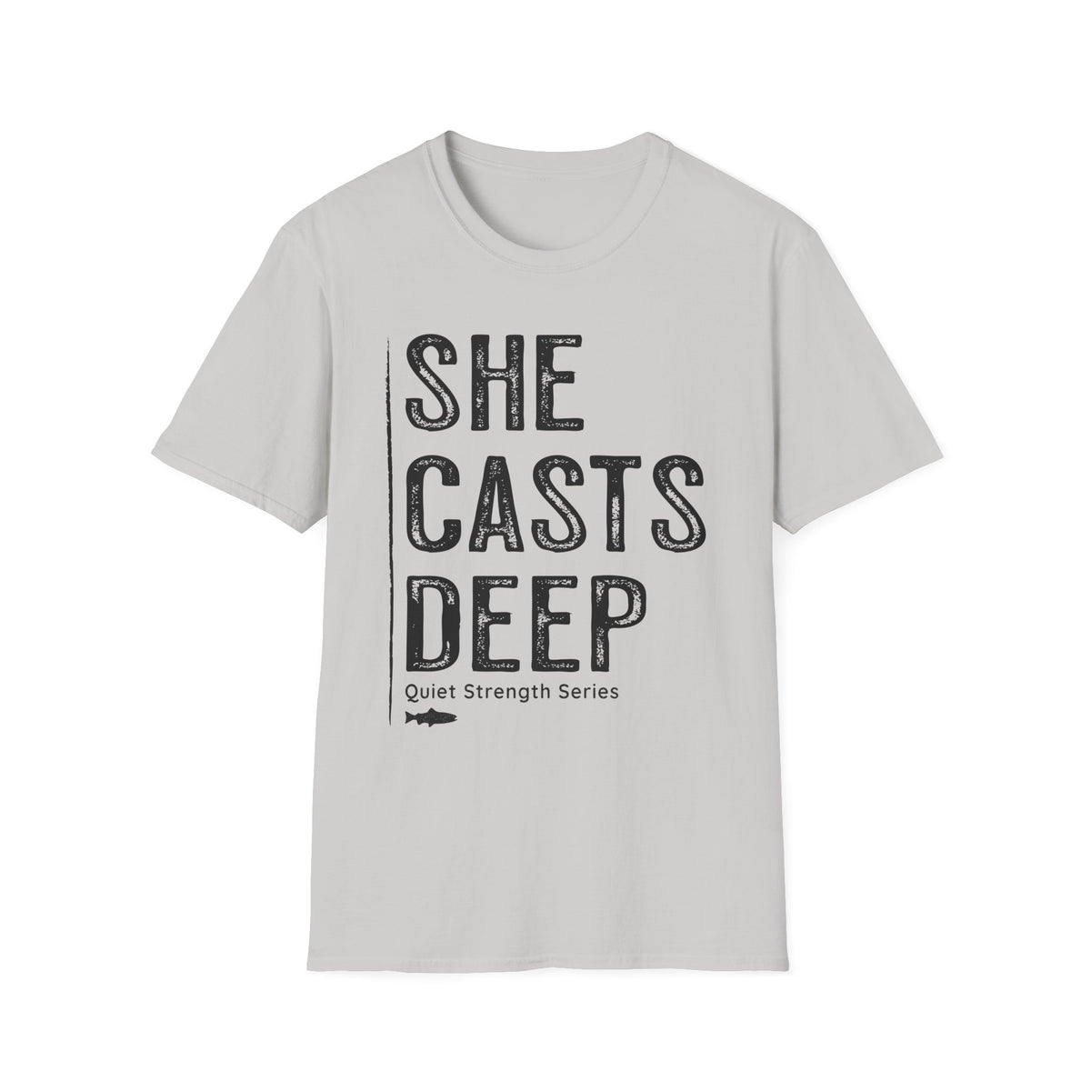 She Casts Deep T-Shirt