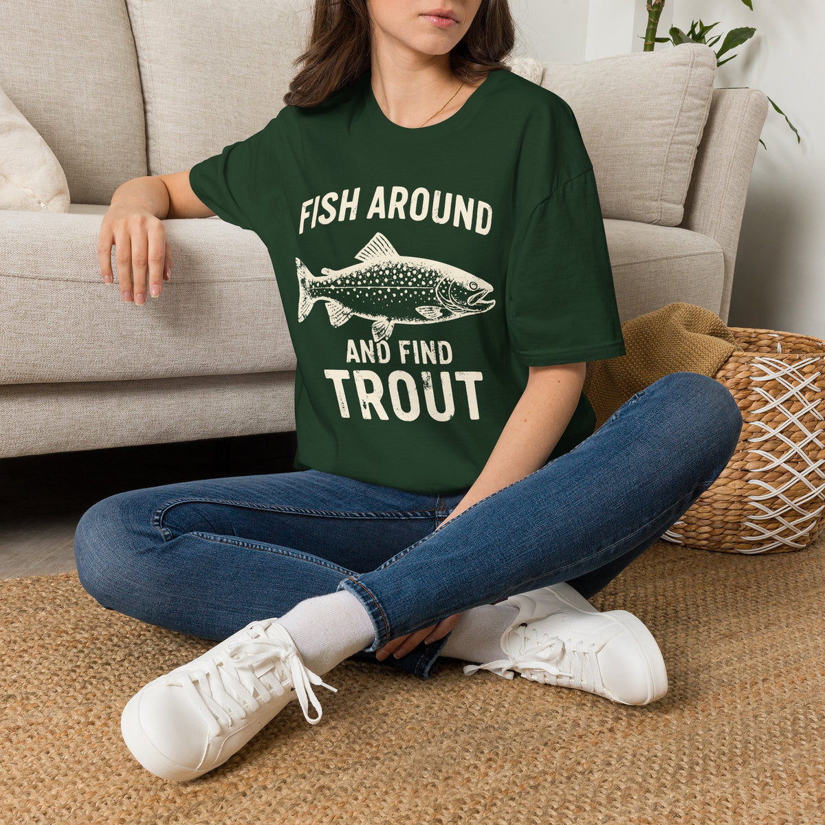 Fish Around And Find Trout T-Shirt