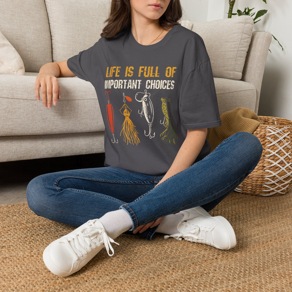 Life Is Full of Important Choices T-Shirt