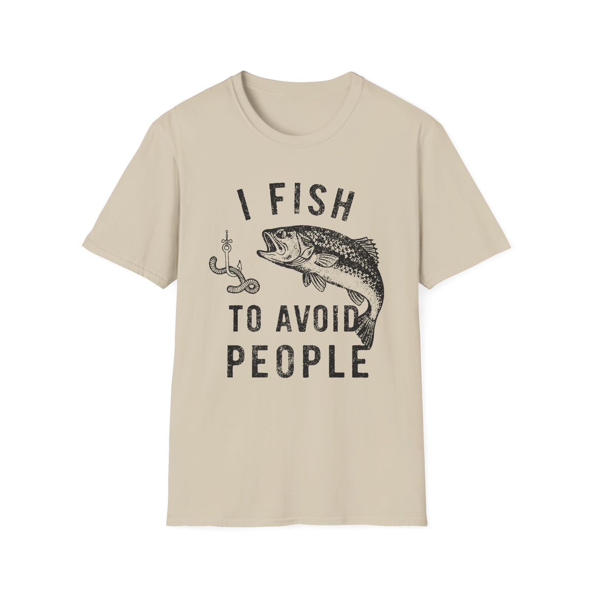 I Fish To Avoid People T-Shirt