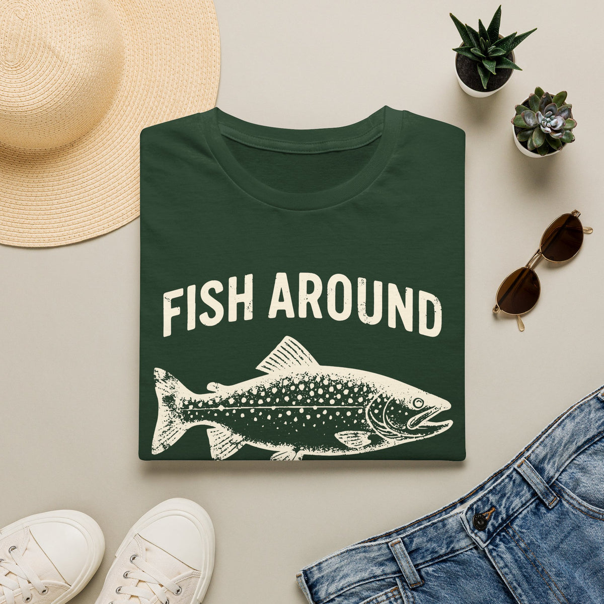 Fish Around And Find Trout T-Shirt