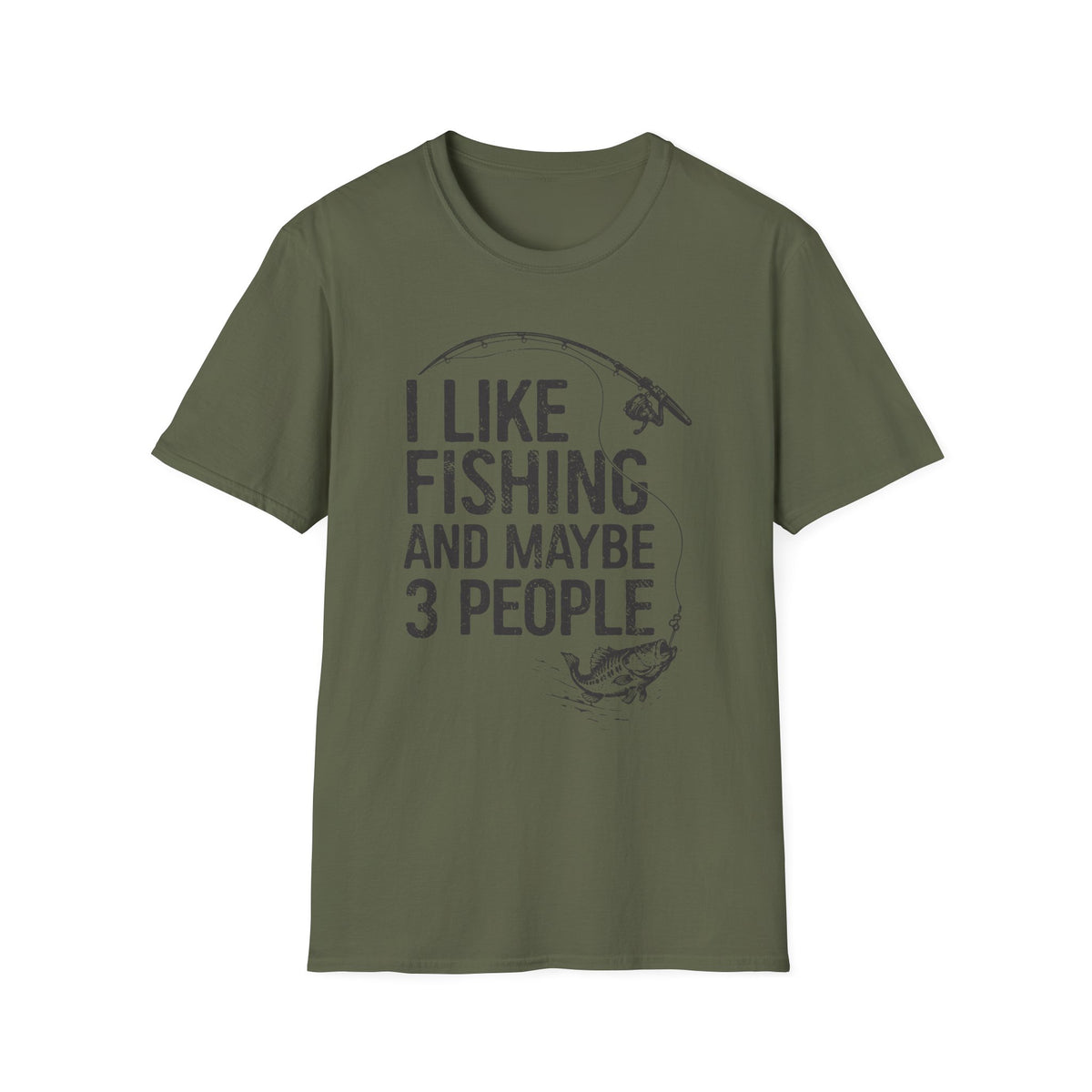 I Like Fishing and Maybe 3 People T-Shirt